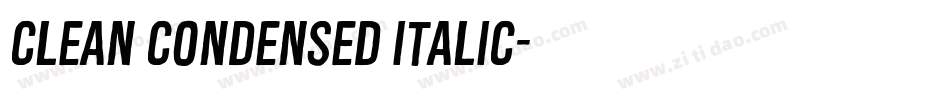 Clean Condensed Italic字体转换
